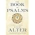 The Book of Psalms: A Translation with Commentary