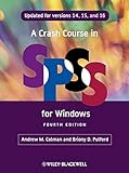 Crash Course in SPSS for Windows 4e