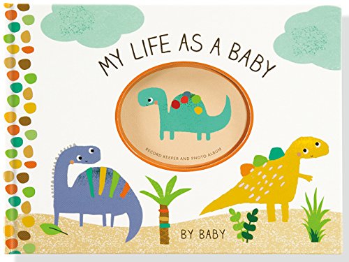 My Life as a Baby: Record Keeper and Photo Album (Dinosaurs)