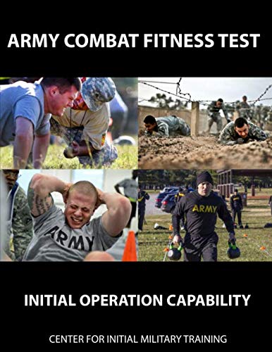 Army Combat Fitness Test: Initial Operation Capability