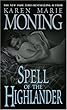 Spell of the Highlander (The Highlander Series, Book 7)