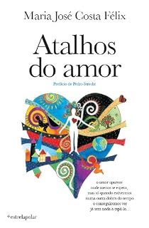 Livro Atalhos do Amor
