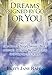 Dreams Designed by God for You: Exploring and Understanding Your Dreams by Betty Jane Rapin