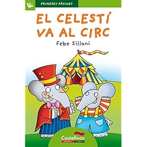El Celestí va al circ
