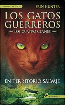 Gatos Los Cuatro Clanes 01 En Territorio Salvaje Gatos