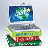 1 X 2011 World Class Teacher Hallmark Ornament - QXG4319