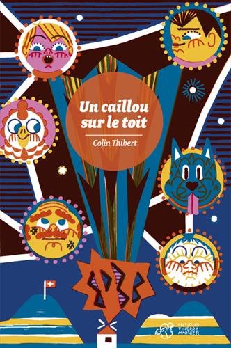 Un  caillou sur le toit