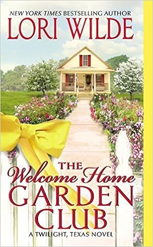The Welcome Home Garden Club / Lori Wilde