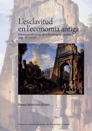 L' esclavitud en l'economia antiga