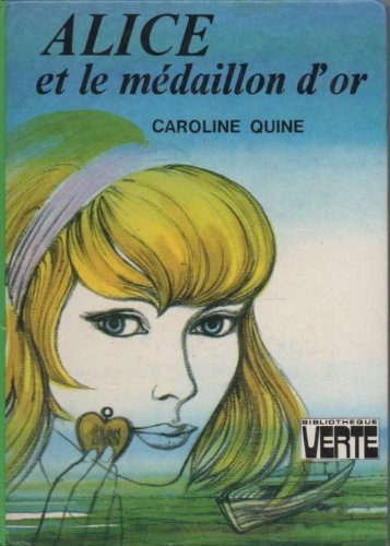 Alice et le médaillon d'or