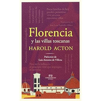 Florencia Y Las Villas Toscanas (Ciudades y Hombres) Florencia Y Las Villas Toscanas (Ciudades y Hombres)