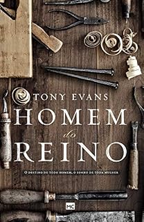 Livro Homem do reino: O destino de todo homem, o sonho de toda mulher