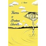 Tears of Broken Hearts