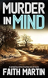MURDER IN MIND a gripping crime mystery full of twists (DI Hillary Greene Book 16)