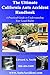 The Ultimate California Auto Accident Handbook: Personal Injury Attorney's Guide to Obtaining A Fair by