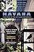 Havana: Two Faces of the Antillean Metropolis by Joseph L. Scarpaci, Roberto Segre
