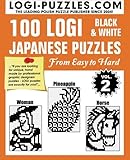 100 LOGI Black & White Japanese Puzzles: Easy to Hard (Volume 2)
