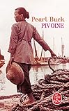 Pivoine (Ldp Litterature) (French Edition) by