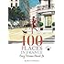 100 Places in France Every Woman Should Go
