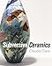 Subversive Ceramics