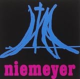 NIEMEYER POETE D'ARCHITECTURE by 