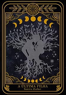 Livro A Última Filha (As Treze Irmãs Livro 4)
