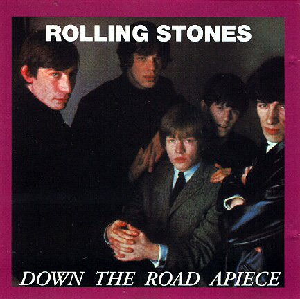 Image result for the rolling stones down the road apiece images