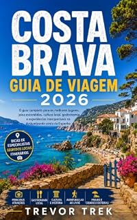 Livro COSTA BRAVA GUIA DE VIAGEM 2026