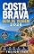 Livro COSTA BRAVA GUIA DE VIAGEM 2026