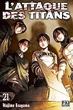 L'Attaque des Titans T21 (L'Attaque des Titans (21)) (French Edition) by 