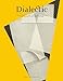 Dialectic: A Scholarly Journal of Thought Leadership, Education and Practice in the Discipline of Visual Communication Design Volume I, Issue I - Winter 2016-17