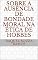Livro Sobre a Ausência de Bondade Moral na Ética de Hobbes