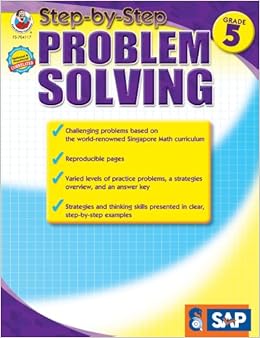 Step-By-Step Problem Solving, Grade 5: Singapore Asian Publishers, Carson Dellosa Education: 9781609964801: Books - Amazon.ca