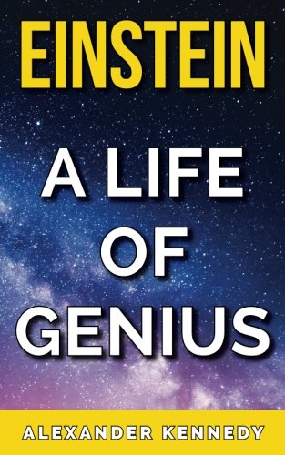 Einstein: A Life of Genius