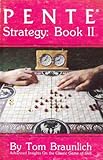 Pente Strategy: Book II: Advanced Strategy and Tactics