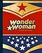 Daily Planner - Personal: Day Planner ( Weekly at a glance layout with goals * Start any time of year * 52 spacious weeks * Large softback 8” x 10” ... Wonder Woman ] (Daily Planners & Organizers)