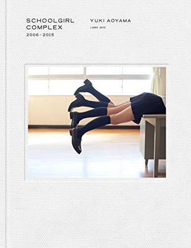 SCHOOLGIRL COMPLEX 2006-2015