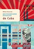 Dictionnaire insolite de Cuba by 