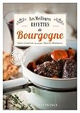 MEILLEURES RECETTES BOURGOGNE (FR) by 