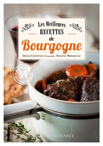 MEILLEURES RECETTES BOURGOGNE (FR) by (Paperback)