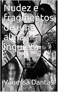 Livro Nudez e fragmentos de uma alma inquieta