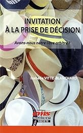 Invitation à la prise de décision