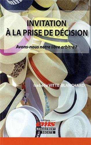 Invitation à la prise de décision