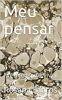 Livro Meu pensar: Meu jeito de viver