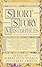 Short Story Masterpieces: 35 Classic American and British Stories from the First Half of the 20th Century by