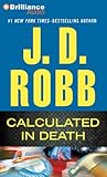 Calculated In Death (In Death Series)