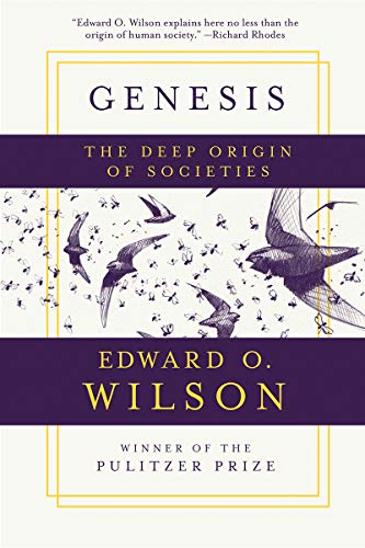 Genesis: The Deep Origin of Societies Genesis: The Deep Origin of Societies