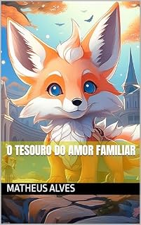 Livro O Tesouro do Amor Familiar