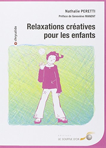 Relaxations créatives pour les enfants