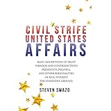 Civil Strife: United States Affairs